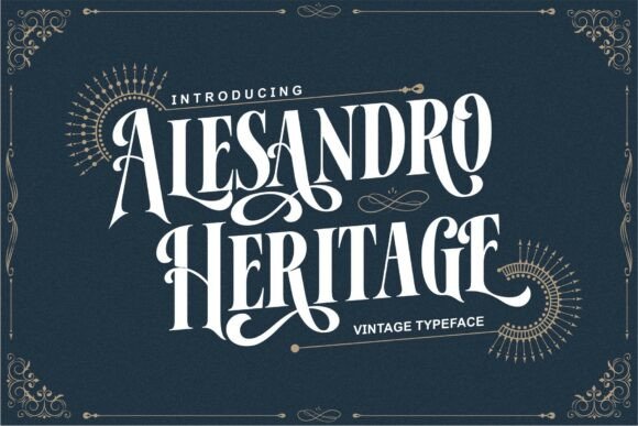 Alesandro: A Victorian Typeface with a Modern Edge