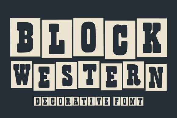 Block Western: The Bold Type for Rustic Branding