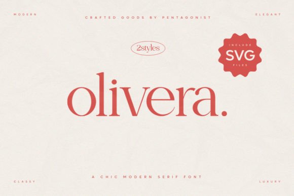 Olivera: A Serif Font for Modern Luxury Brands